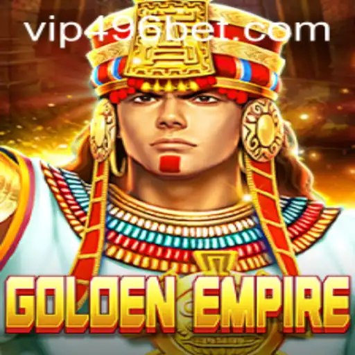 Exploring the World of GoldenEmpire: Rules and Gameplay with 496bet